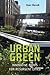 Urban Green: Innovative Par...
