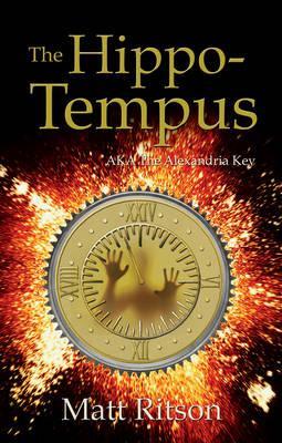 The Hippo-Tempus: AKA The Alexandria Key