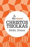 Sticks, Stones: A...