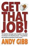 Get that Job!: Th...
