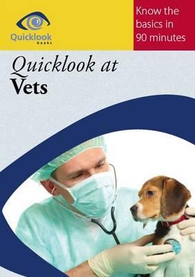 Quicklook at Vets (Quicklook Books)