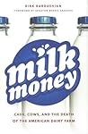 Milk Money: Cash,...