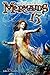 Mermaids 13: Tales from the...