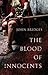 The Blood of Innocents