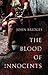 The Blood of Innocents