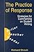 The Practice of Response: Strategies for Commenting on Student Writing