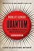 Quantum: Einstein, Bohr and the Great Debate About the Nature of Reality - Illustrated Edition