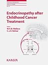Endocrinopathy After Childhood Cancer Treatment (Endocrine Development) Endocrinopathy After Childhood Cancer Treatment (Endocrine Development)