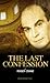 The Last Confession by Roger Crane