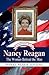 Nancy Reagan: The Woman Behind the Man (The Presidential Wives Series)