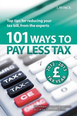 101 Ways to Pay Less Tax 2012