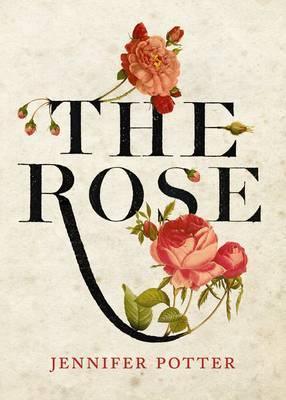 The Rose (Hardcover)