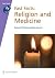 Religion and Medicine (Fast Facts)