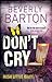 Don't Cry (Don't Cry #1)