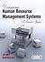 Designing Human Resource Management Systems: A Leader′s Guide