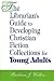 The Librarian's Guide to De...