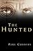 The Hunted by Paul Cuddihy