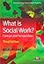 What is Social Work? by Nigel Horner