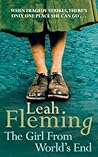 The Girl From World’s End by Leah Fleming The Girl From World’s End by Leah Fleming