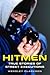 Hitmen: True Stories of Street Executions