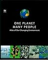 One Planet Many People: Atlas of Our Changing Environment