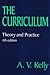 The Curriculum: Theory and Practice