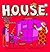 H.O.U.S.E. by Aleksandra Mizielińska