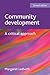 Community Development: A Critical Approach