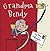 Grandma Bendy (Picture Books)
