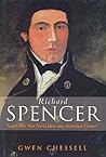 Richard Spencer: Napoleonic Naval Hero and Australian Pioneer (Staples)