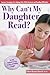 Why Can't My Daughter Read?: Success Strategies for Helping Girls With Dyslexia and Reading Difficulties
