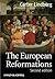 The European Reformations by Carter Lindberg