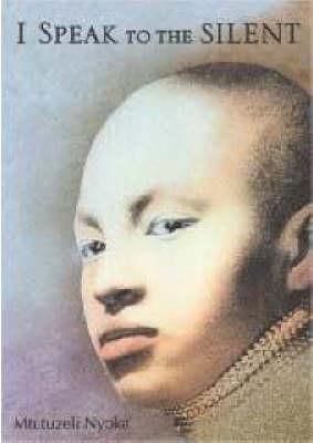 I Speak to the Silent (Paperback)