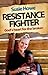 Resistance Fighter: God's H...