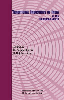 Traditional Industries of India in the Globalised World