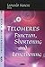 Telomeres: Function, Shortening and Lengthening