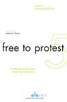 Free to Protest: Constituent Power and Street Demonstration
