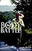 The Body Battle: Make Food and Exercise Your Friend, Not Your Foe. Discover Your Real Conflict and the Keys to Fight Strategically to Win the War!