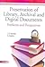 Preservation of Library, Archival & Digital Documents: Problems and Perspectives