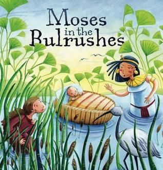 Moses in the Bulrushes (Paperback)