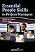 Essential People Skills for Project Managers