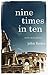Nine Times in Ten