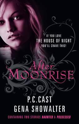 After Moonrise By P C Cast