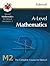 Mathematics: A-Level: M2: The Complete Course For Edexcel