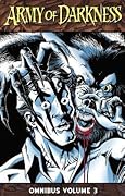 Army of Darkness Omnibus Volume 3