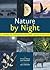 Nature by Night
