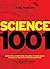 Science 1001: Absolutely everything that matters in science