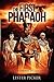 The First Pharaoh (Volume 1)
