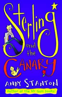 Sterling and the Canary (Paperback)