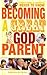 Becoming a Great Godparent by Paraclete Press